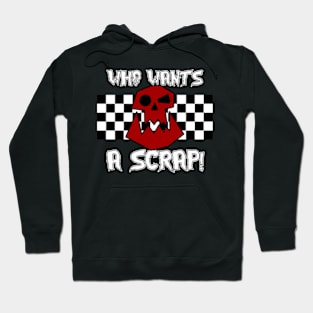 Who Wants A Scrap Hoodie